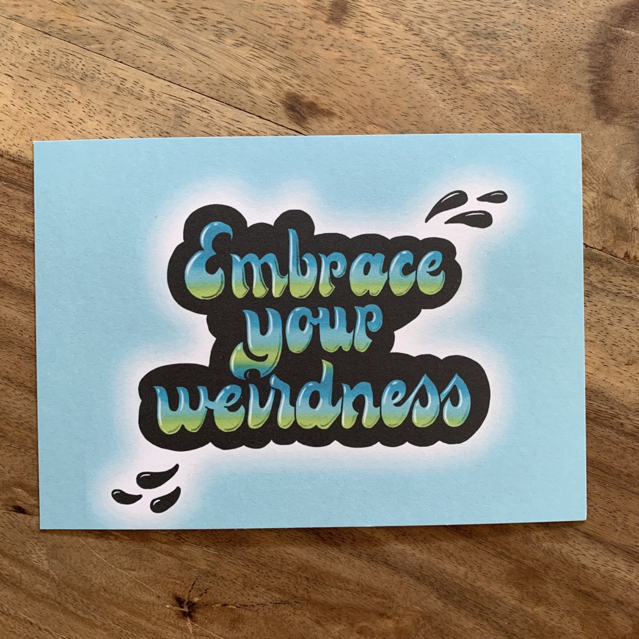 Postkarte embrace your weirdness